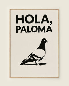 Hola, Paloma